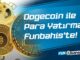 Dogecoin ile Para Yatırma Funbahis