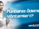 Funbahis Ödeme Yöntemleri