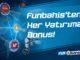 Funbahis’ten Her Yatırıma Bonus