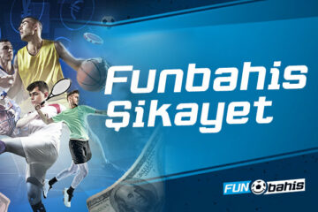 Funbahis sikayet